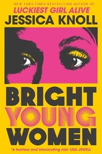 Jessica Knoll / Bright Young